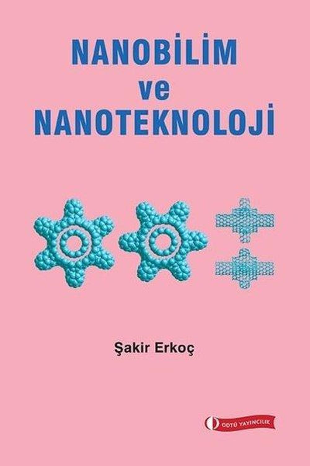 Nanobilim ve Nanoteknoloji | Odtü