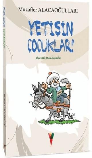 Yetişin Çocuklar