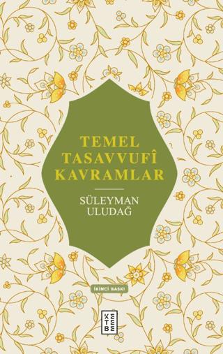 Temel Tasavvufi Kavramlar