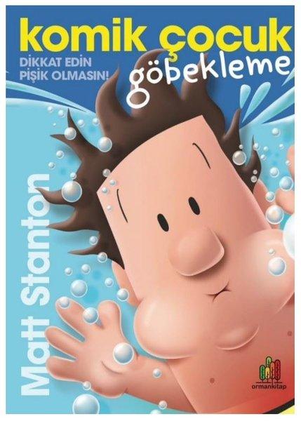 Komik Çocuk: Göbekleme | Orman Kitap (İnce Kapak)  - Resim 1