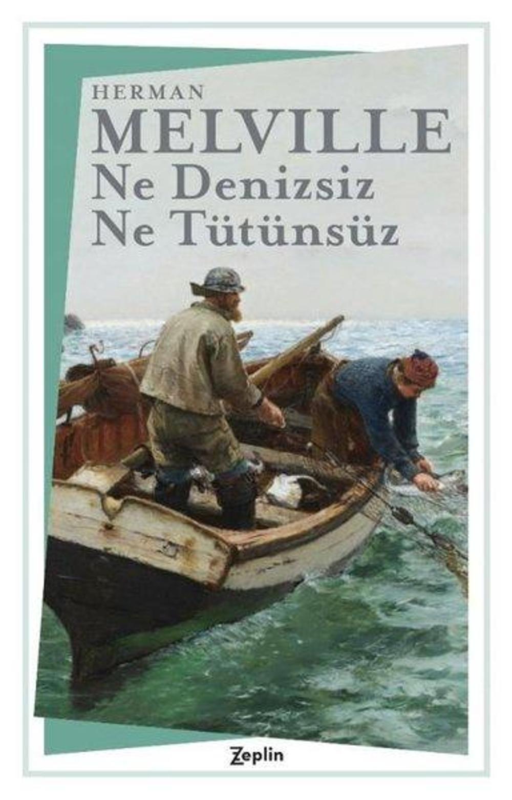 Ne Denizsiz Ne Tütünsüz | Zeplin Kitap