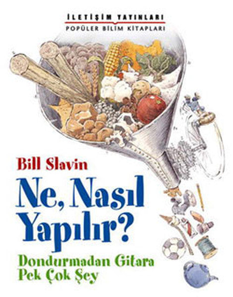Ne, Nasıl Yapılır? - Bill Slavin kitap kapağı