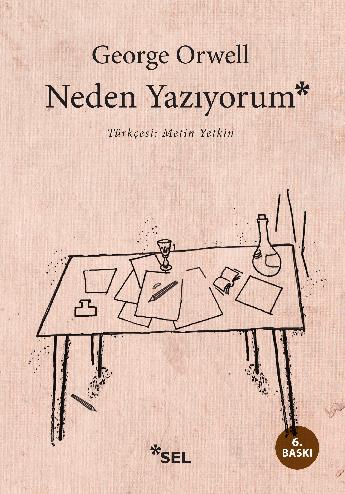 Neden Yazıyorum | Timaş Yayınları