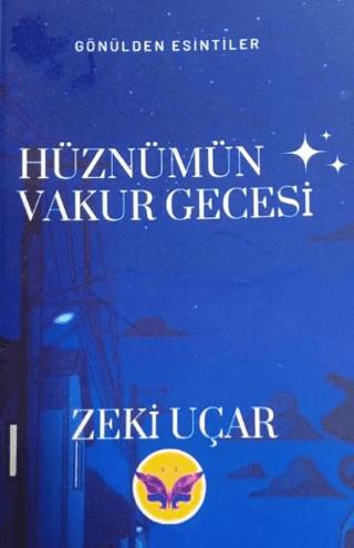 Hüznümün Vakur Gecesi