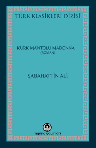 Kürk Mantolu Madonna