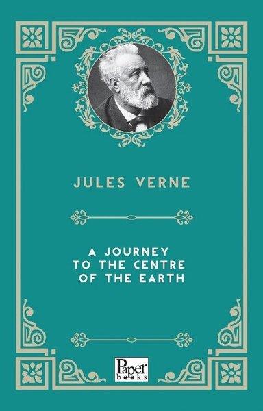A Journey to the Centre of the Earth | Paper Books (İnce Kapak)  - Resim 1