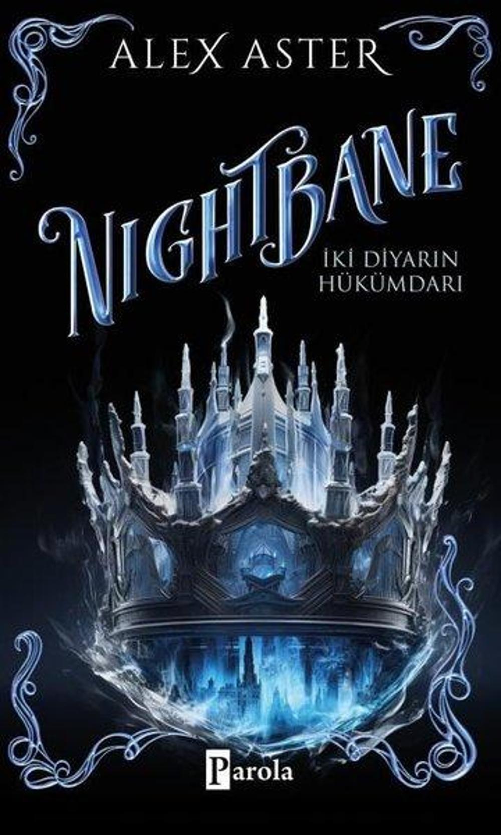 Nightbane - İki Diyarın Hükümdarı | Parola Yayınları