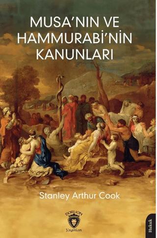 Musa’nın ve Hammurabi’nin Kanunları