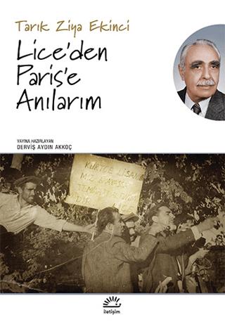 Lice’den Paris’e Anılarım | İletişim Yayınevi (Ciltsiz)  - Resim 1