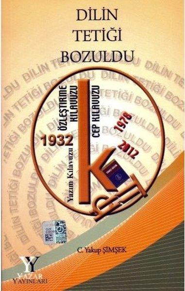 Dilin Tetiği Bozuldu | Yazar Yayınları (İnce Kapak)  - Resim 1