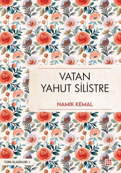 Vatan Yahut Silistre - Türk Klasikleri 4 | Dokuz Yayınları (İnce Kapak)  - Resim 1