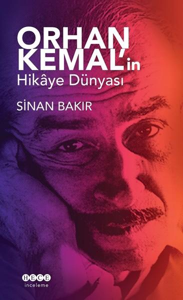 Orhan Kemal'in Hikaye Dünyası | Hece Yayınları (İnce Kapak)  - Resim 1