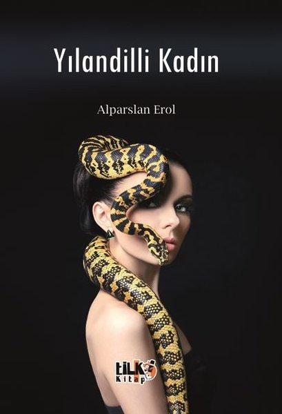 Yılandilli Kadın | Tilki Kitap (İnce Kapak)  - Resim 1