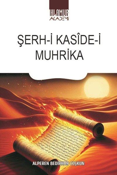 Şerh-i Kaside-i Muhrika | Ihlamur Kitap (İnce Kapak)  - Resim 1