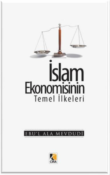 İslam Ekonomisinin Temel İlkeleri | Çıra Yayınları (İnce Kapak)  - Resim 1