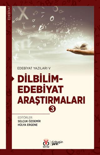 Edebiyat Yazıları V: Dilbilim-Edebiyat Araştırmaları 3 | DBY Yayınları (Ciltsiz)  - Resim 1