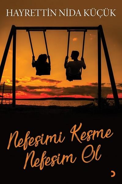 Nefesimi Kesme Nefesim Ol | Cinius (İnce Kapak)  - Resim 1