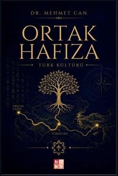 Ortak Hafıza - Türk Kültürü | Babıali Kültür - BKY (İnce Kapak)  - Resim 1