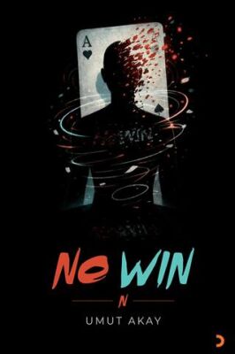 No Win - Umut Akay kitap kapağı