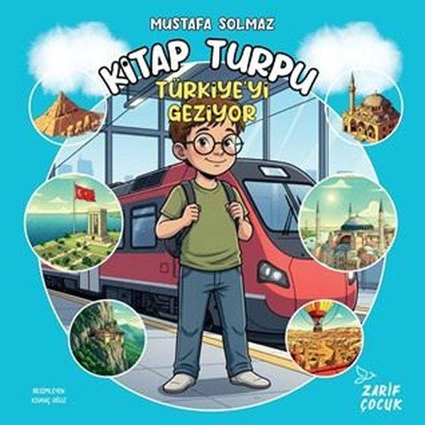 Kitap Turpu Türkiye'yi Geziyor | Zarif Çocuk (İnce Kapak)  - Resim 1