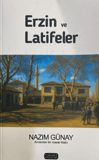 Erzin ve Latifeler | Çakabey Yayınları (Ciltsiz)  - Resim 1