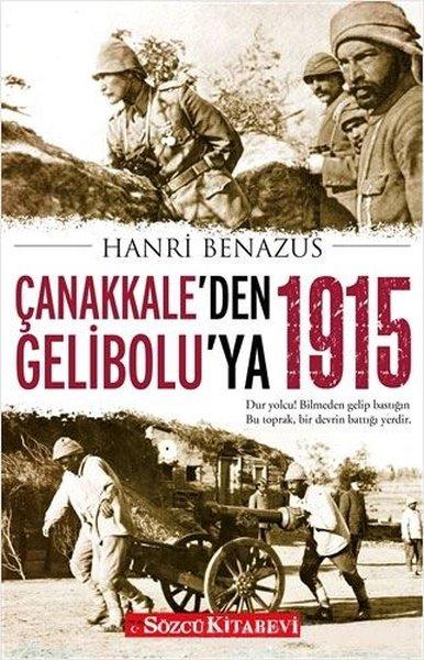 Çanakkale'den Geliboluya 1915 | Sözcü Kitabevi (İnce Kapak)  - Resim 1