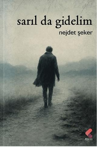 Sarıl Da Gidelim