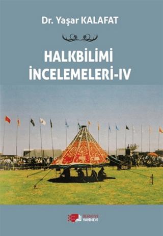 Halkbilimi İncelemeleri- 4 | Berikan Yayınevi (Ciltsiz)  - Resim 1