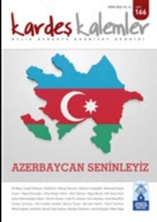Kardeş Kalemler Aylık Avrasya Edebiyat Dergisi Sayı: 166 Ekim 2020 | Bengü Yayınları (Ciltsiz)  - Resim 1