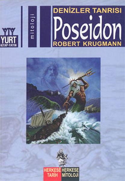 Denizler Tanrısı-Poseidon | Yurt Kitap Yayın - Herkese Tarih, Herkese Mitoloji Dizisi (İnce Kapak)  - Resim 1