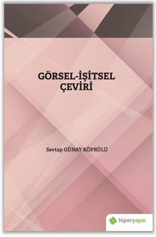 Görsel - İşitsel Çeviri | Hiperlink Yayınları (Ciltsiz)  - Resim 1