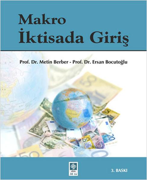 Makro İktisada Giriş | Ekin Basım Yayın (İnce Kapak)  - Resim 1