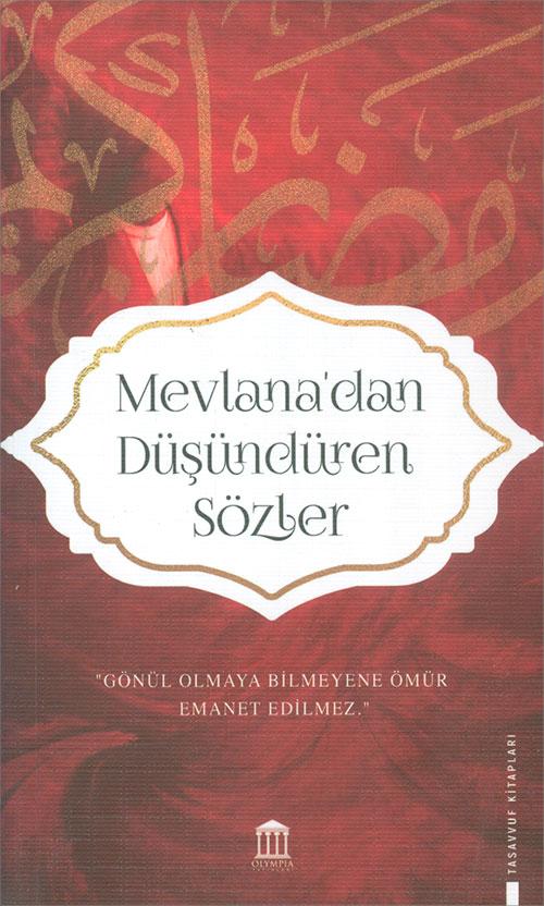 Mevlanadan Düşündüren Sözler - Olympia Yayınları