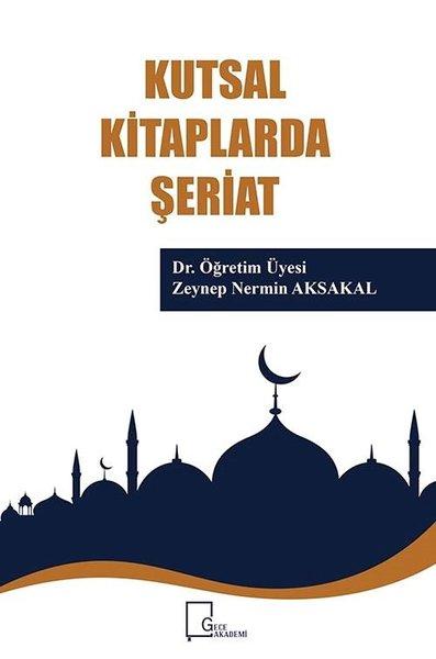 Kutsal Kitaplarda Şeriat | Gece Akademi (İnce Kapak)  - Resim 1