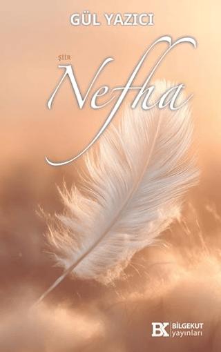 Nefha | Bilgekut Yayınları (Ciltsiz)  - Resim 1