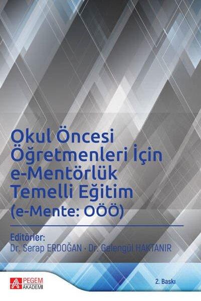 Okul Öncesi Öğretmenleri İçin e-Mentörlük Temelli Eğitim | Pegem Akademi Yayıncılık (İnce Kapak)  - Resim 1