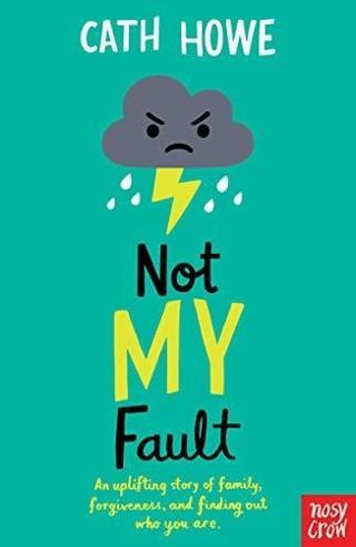 Not My Fault | Nosy Crow (Ciltsiz)  - Resim 1