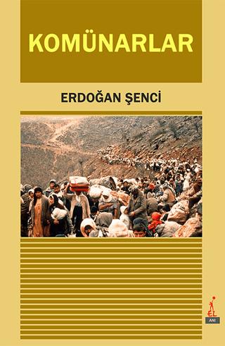 Komünarlar | El Yayınları (Ciltsiz)  - Resim 1