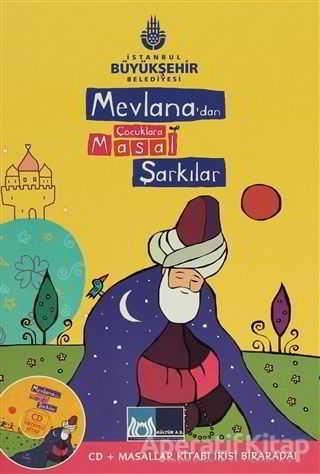 Mevlanadan Çocuklara Masal Şarkılar - Nezahat Başçı - Kültür A.Ş. - Resim 1