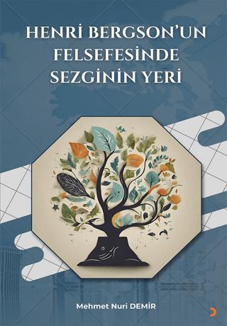 Henri Bergson’un Felsefesinde Sezginin Yeri