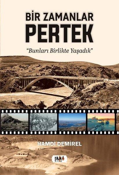 Bir Zamanlar Pertek | Tilki Kitap (İnce Kapak)  - Resim 1