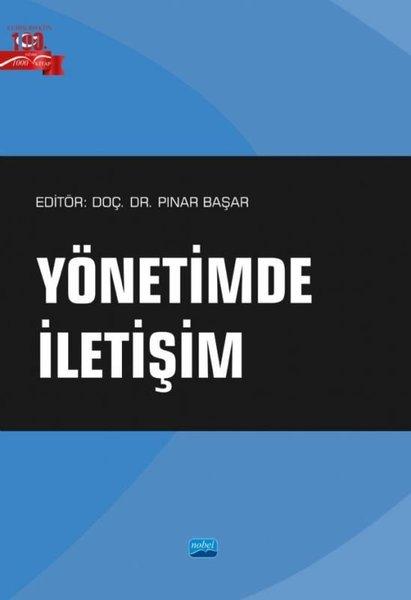Yönetimde İletişim | Nobel Akademik Yayıncılık (İnce Kapak)  - Resim 1