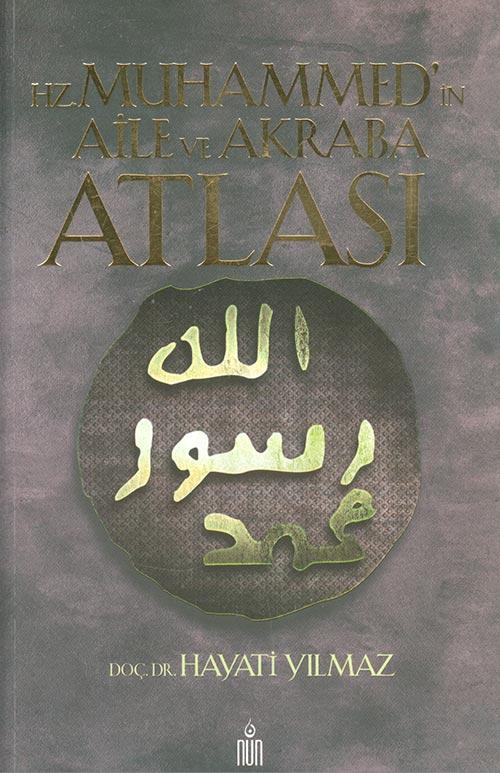 Hz. Muhammedin Aile ve Akraba Atlası - Hayati Yilmaz - Paradoks Yayınları - Resim 1