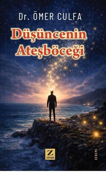 Düşüncenin Ateşböceği | Zinde Yayınevi (İnce Kapak)  - Resim 1