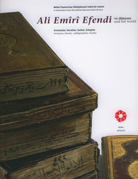 Ali Emiri Efendi ve Dünyası | Pera Müzesi Yayınları (İnce Kapak)  - Resim 1