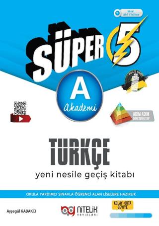 Nitelik 5. Sınıf Süper Türkçe A (Akademi) Yeni Nesile Geçiş Kitabı