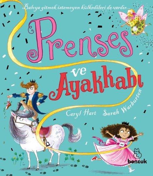 Prenses ve Ayakkabı | Boncuk Yayınları (İnce Kapak)  - Resim 1