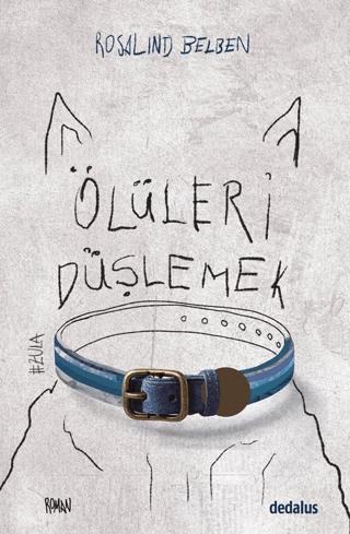 Ölüleri Düşlemek
