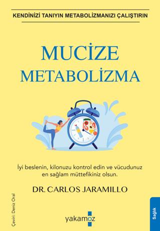 Mucize Metabolizma | Yakamoz Yayınevi (Ciltsiz)  - Resim 1
