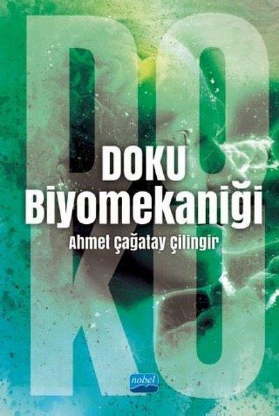 Doku Biyomekaniği | Nobel Akademik Yayıncılık (İnce Kapak)  - Resim 1